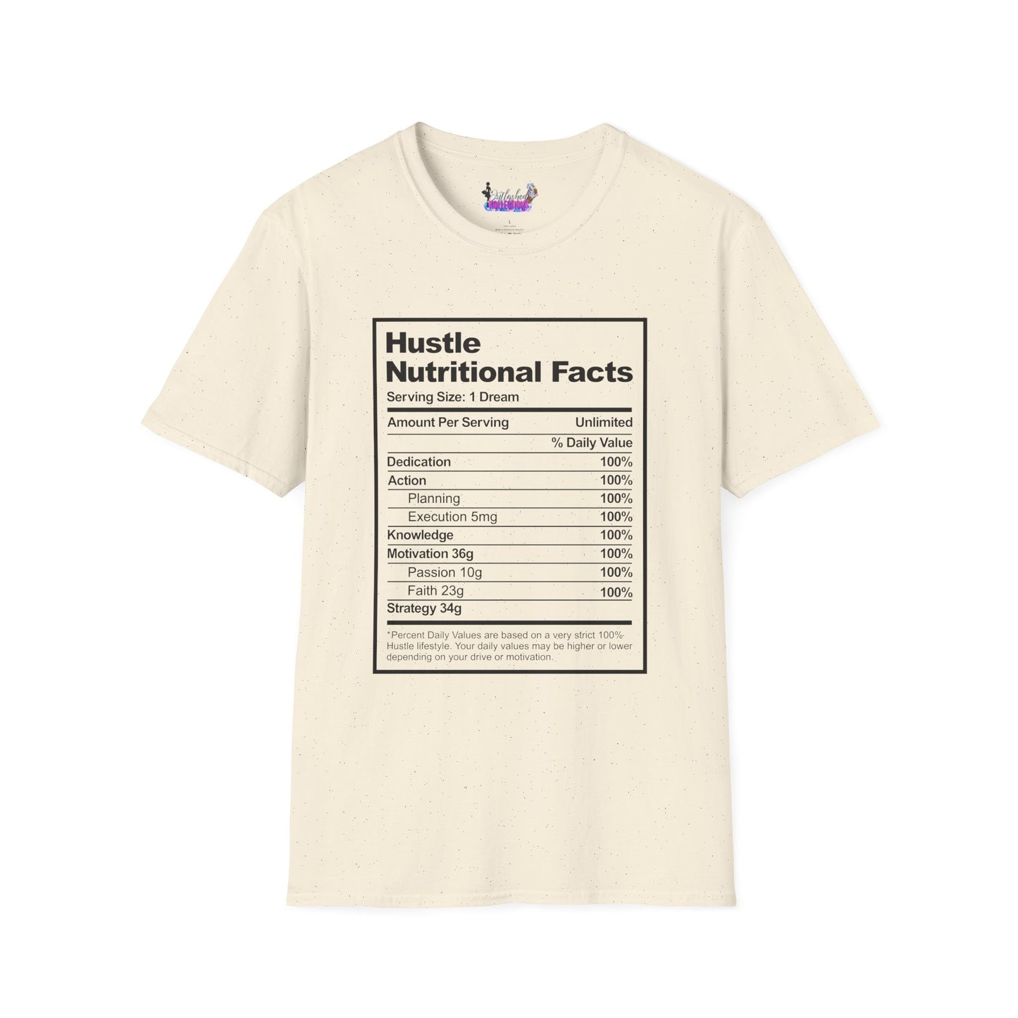 Hustle Nutritional Facts T-Shirt