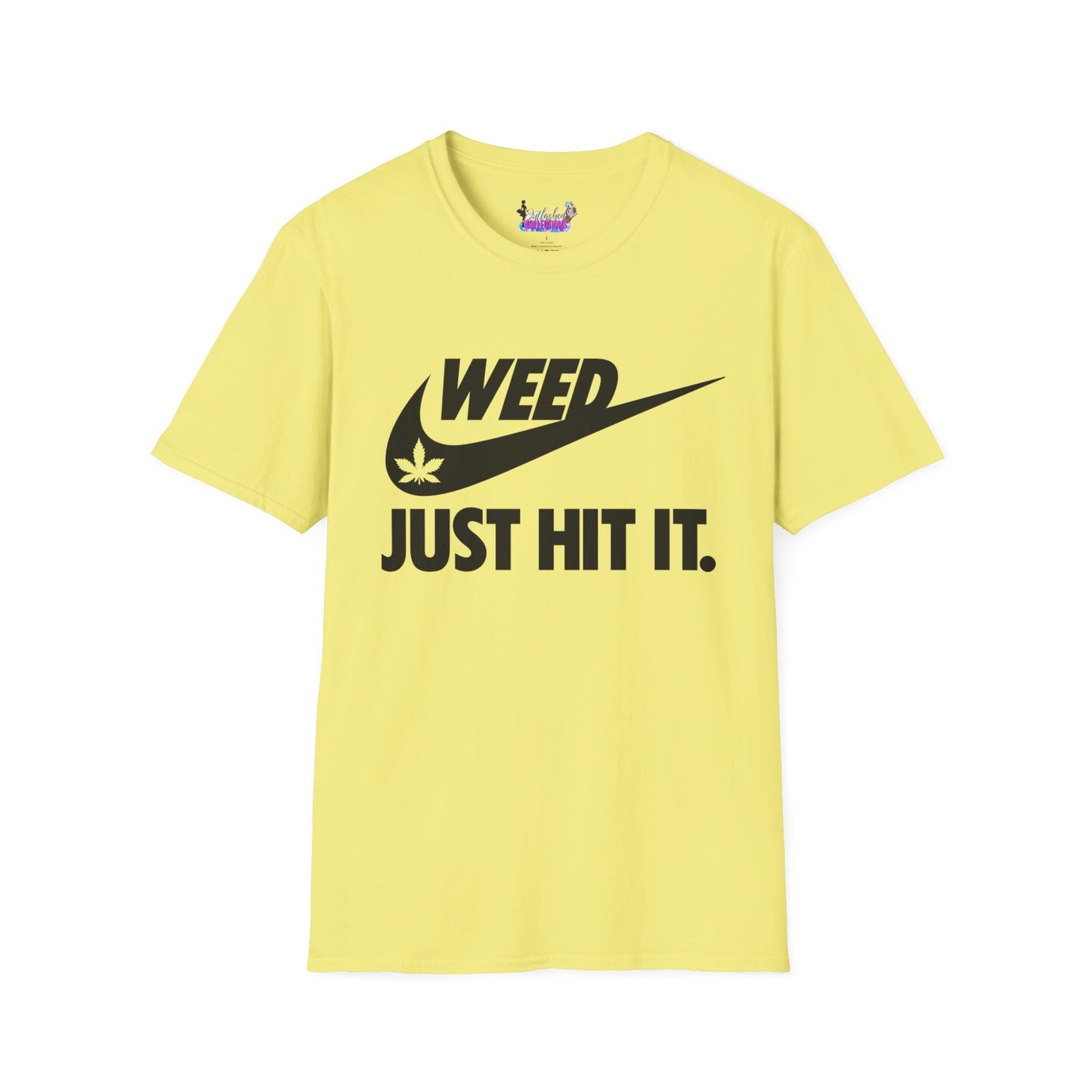 Just Hit It T-Shirt