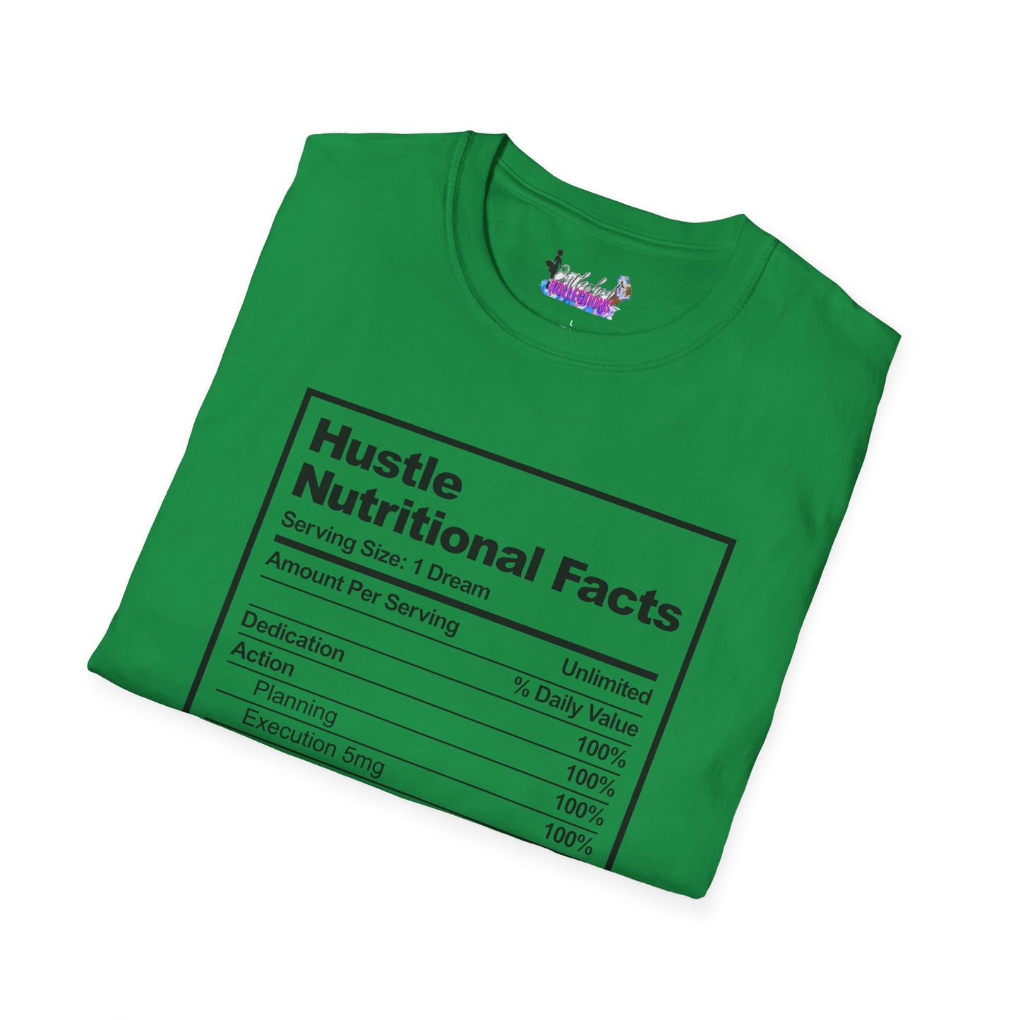 Hustle Nutritional Facts T-Shirt