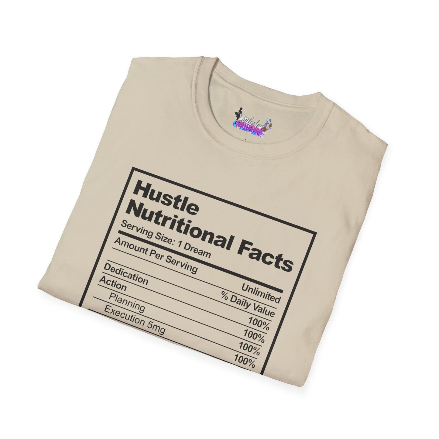 Hustle Nutritional Facts T-Shirt