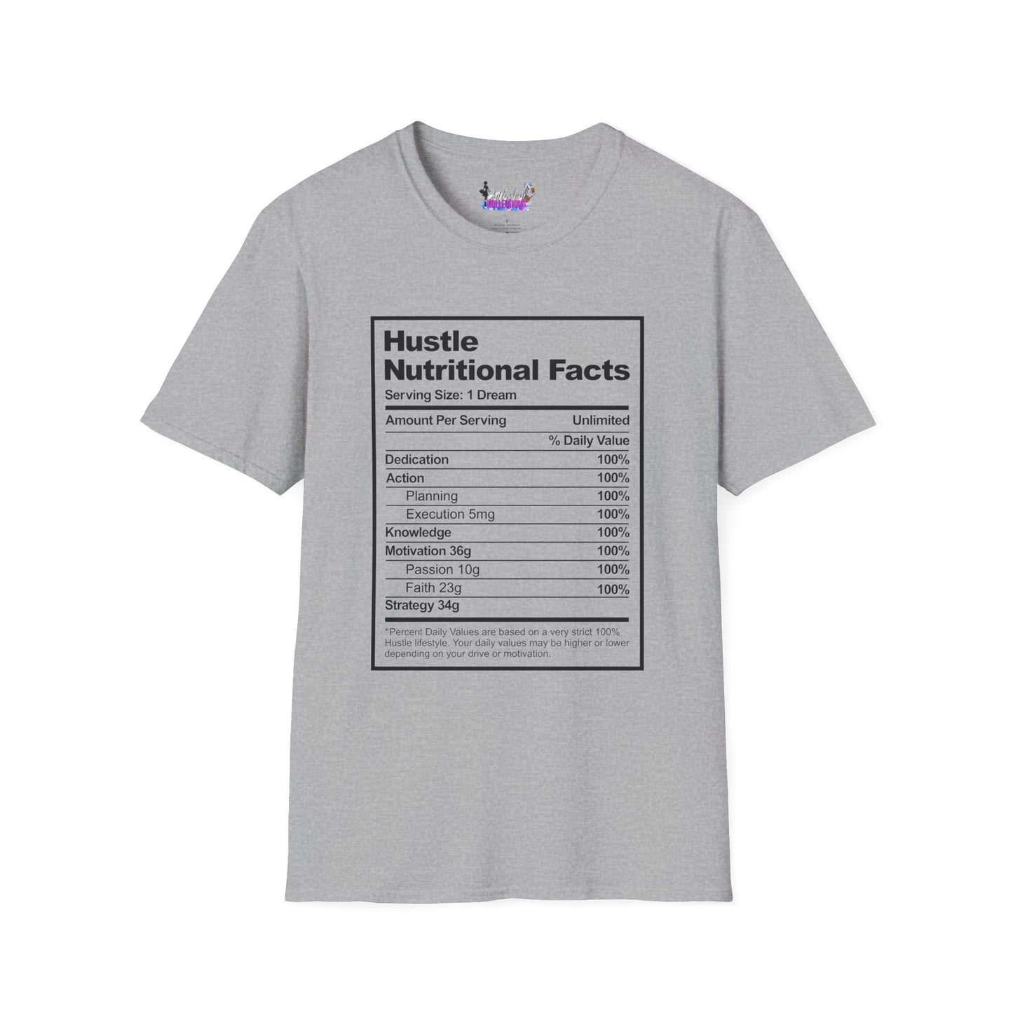 Hustle Nutritional Facts T-Shirt