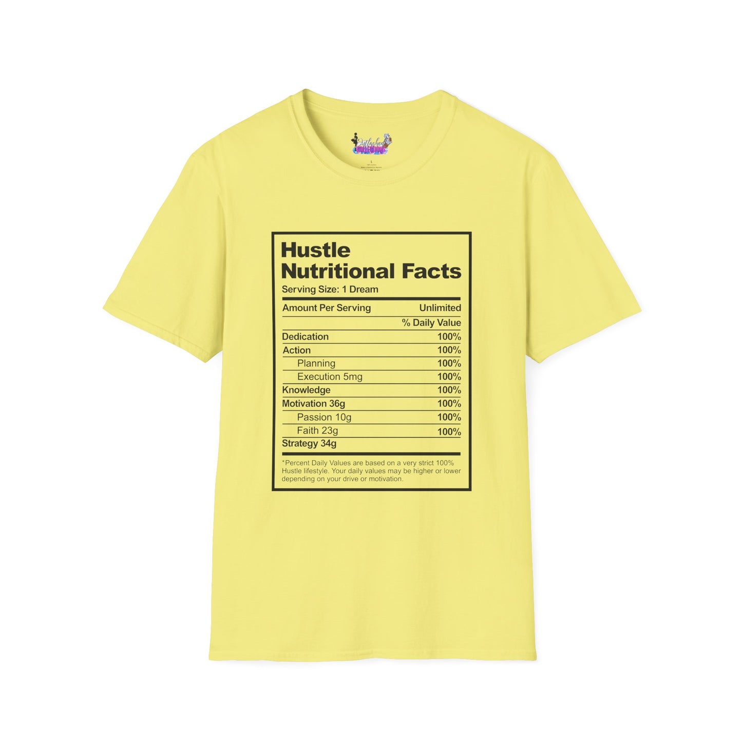 Hustle Nutritional Facts T-Shirt