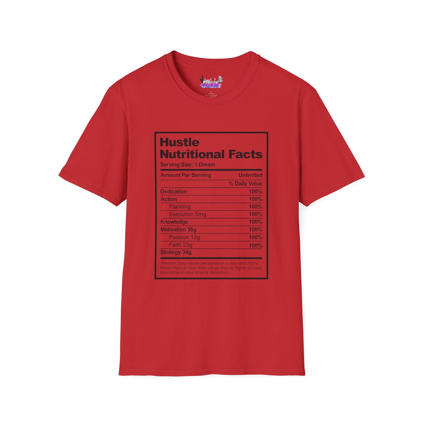 Hustle Nutritional Facts T-Shirt