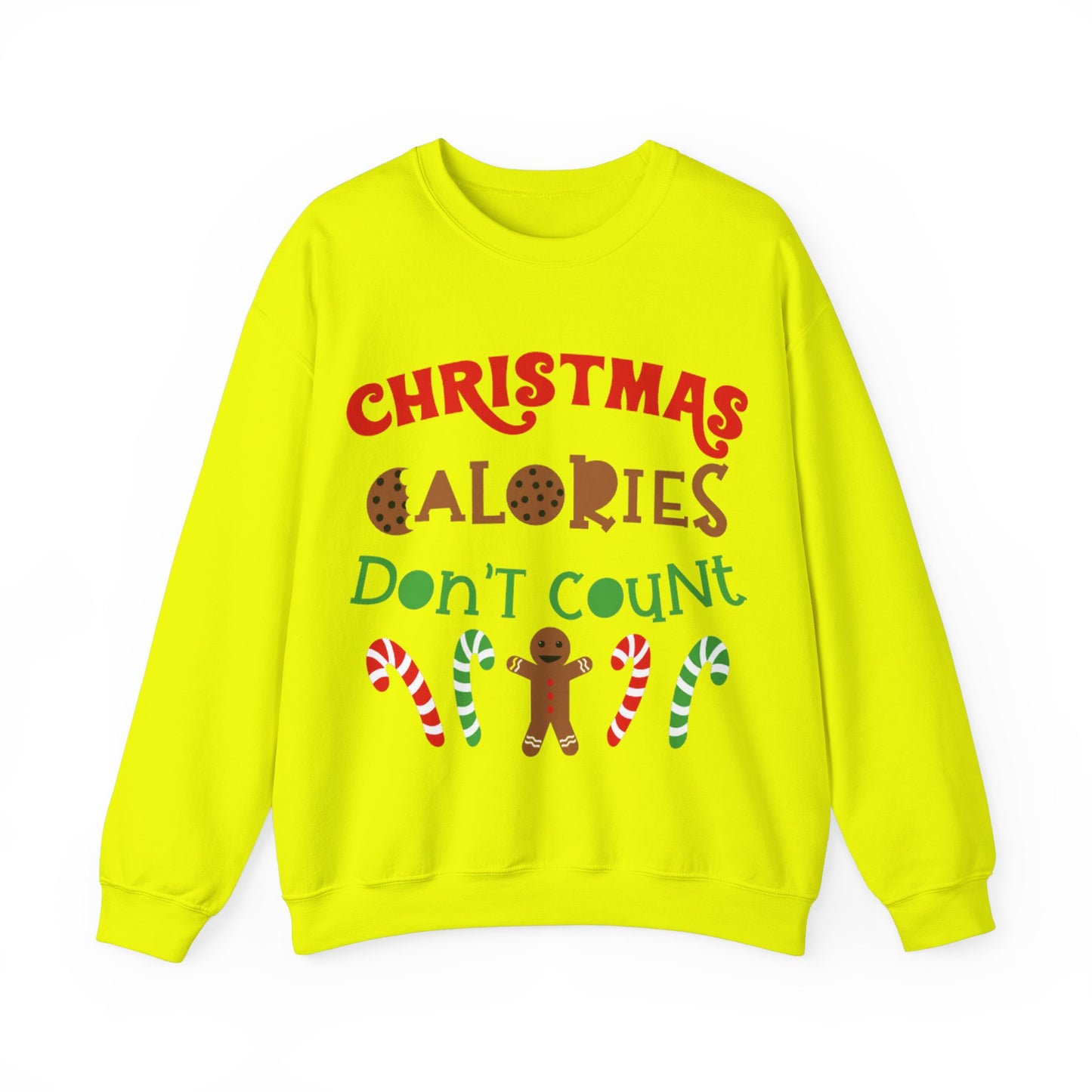 Christmas Calories Don’t Count Sweatshirt