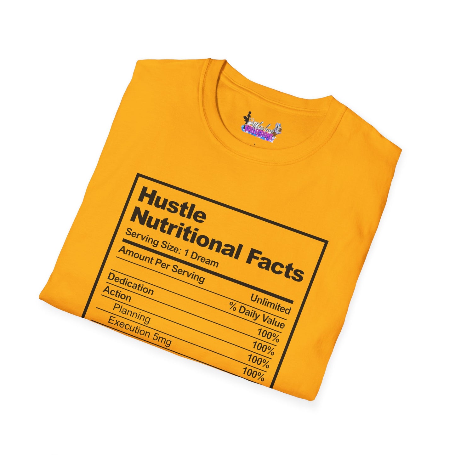 Hustle Nutritional Facts T-Shirt