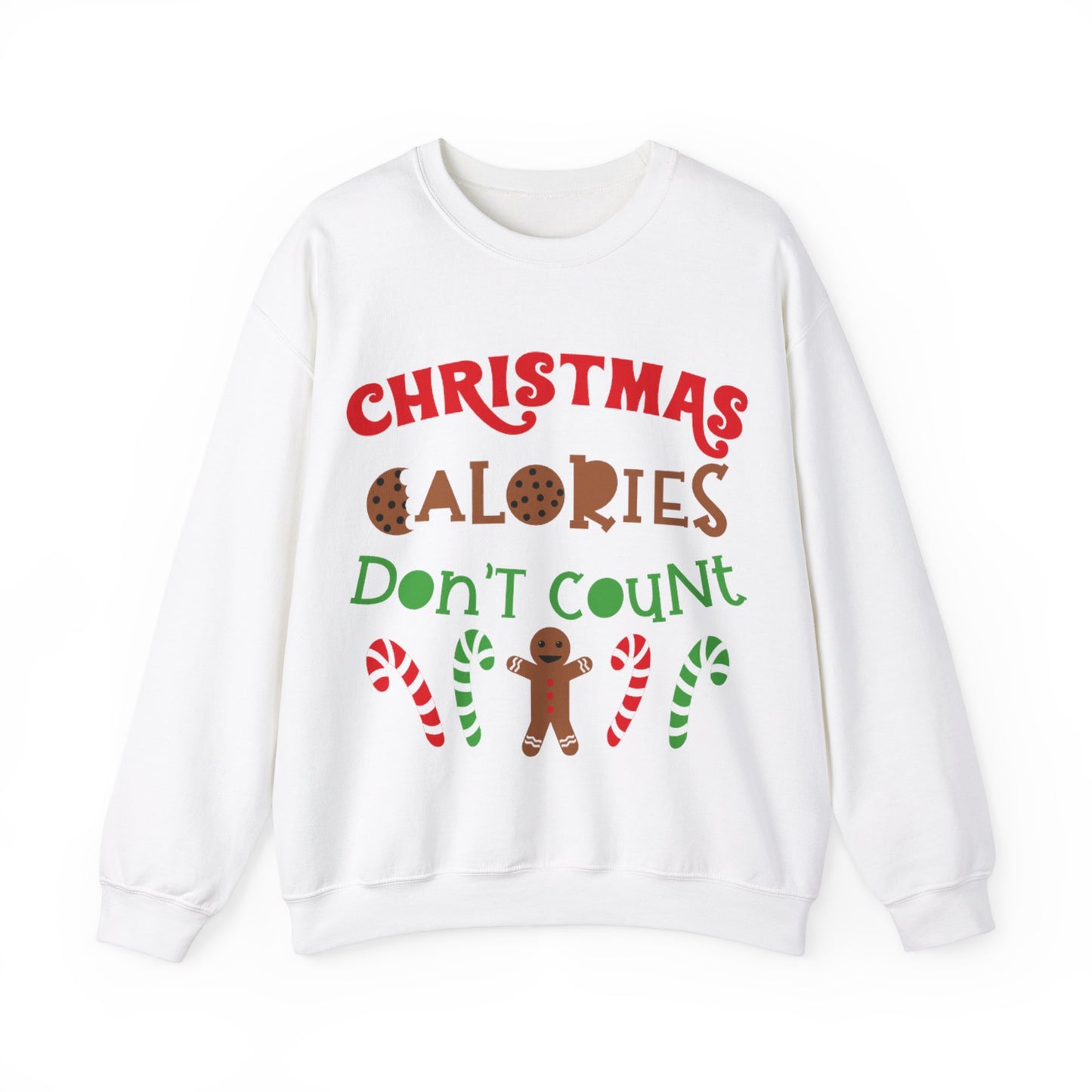 Christmas Calories Don’t Count Sweatshirt