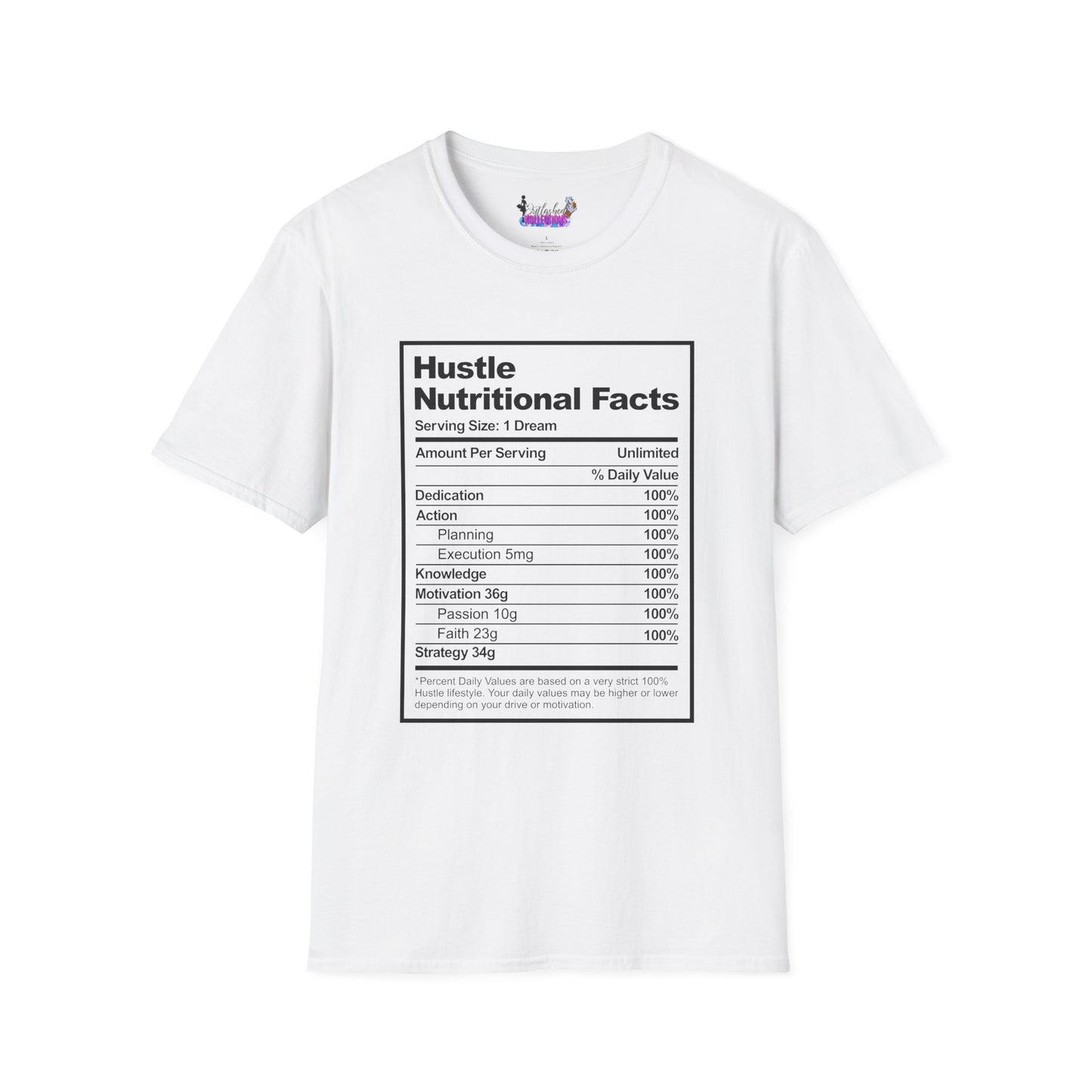 Hustle Nutritional Facts T-Shirt