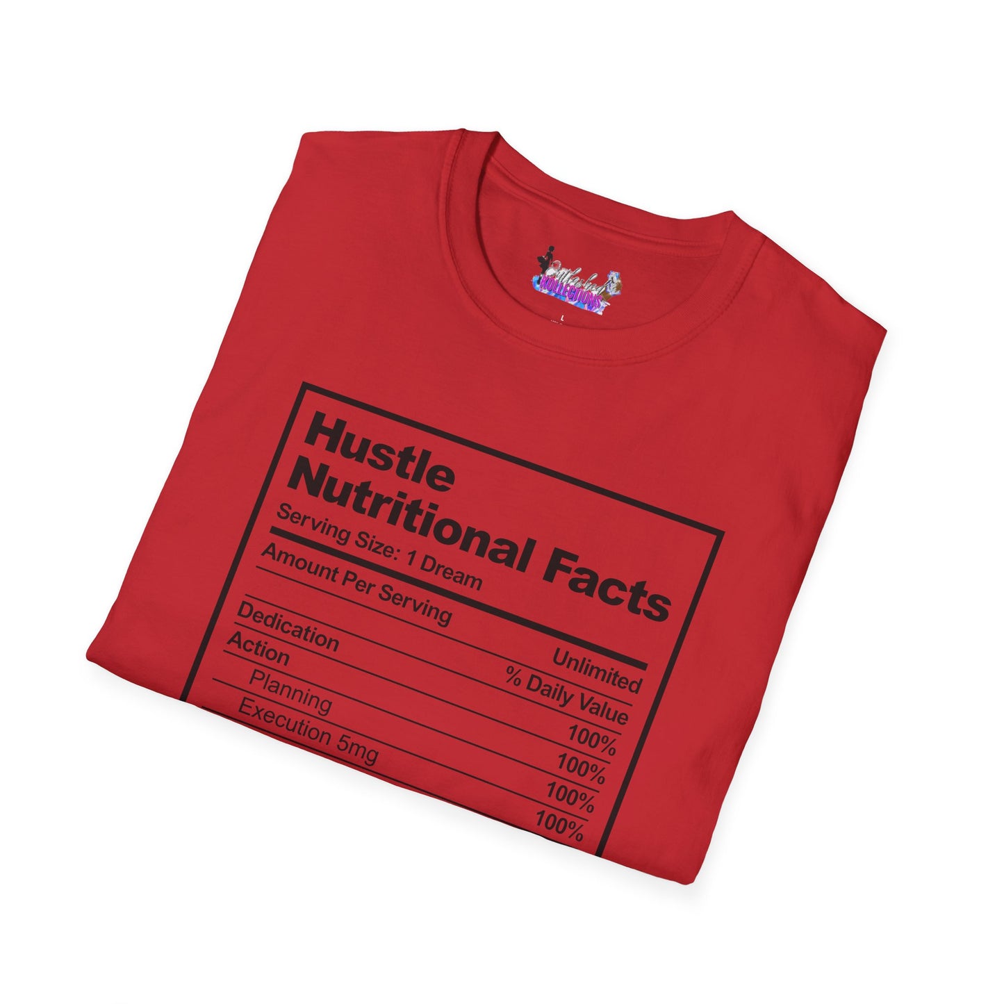 Hustle Nutritional Facts T-Shirt