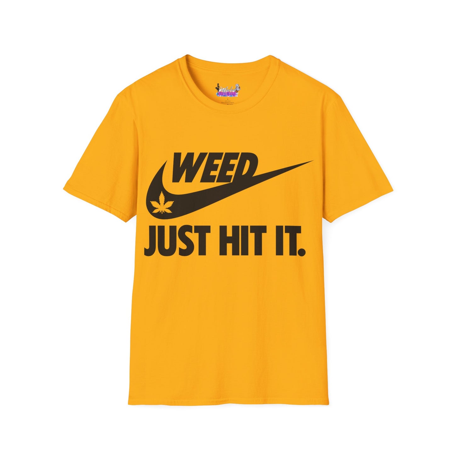 Just Hit It T-Shirt