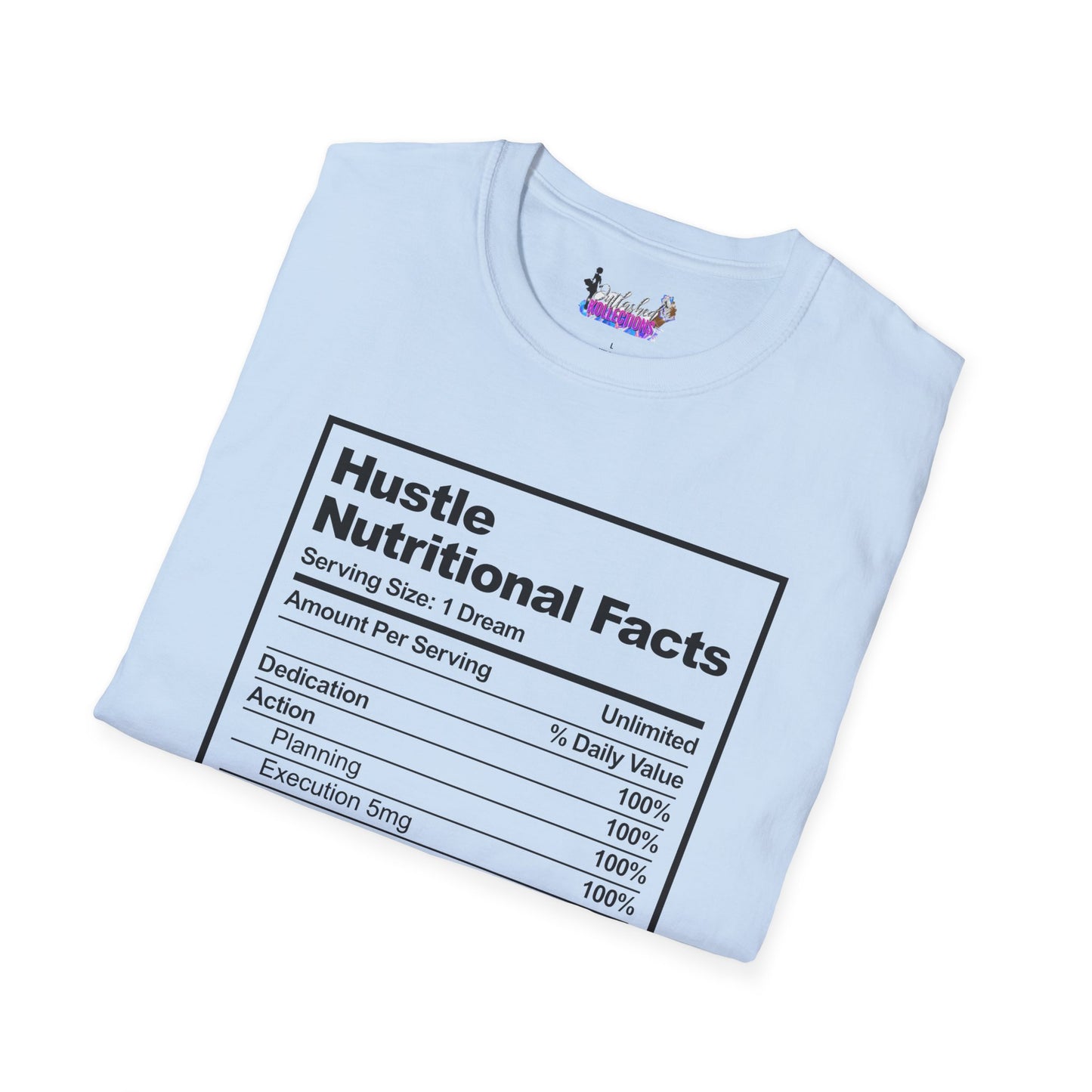 Hustle Nutritional Facts T-Shirt