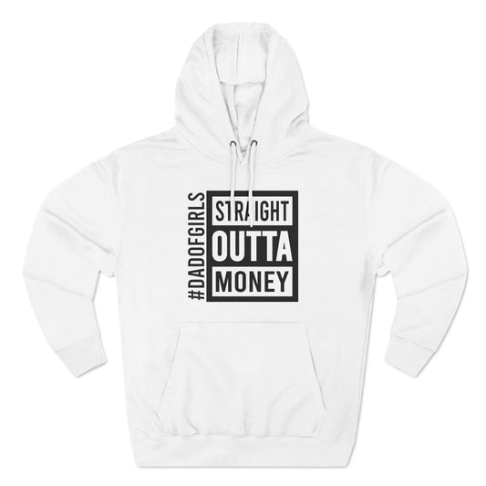 Straight Outta Money Pullover Hoodie