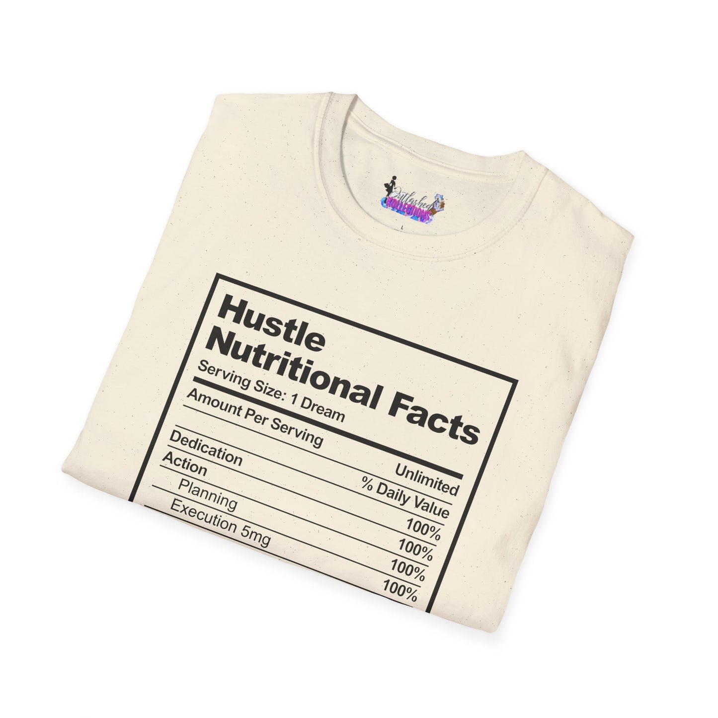 Hustle Nutritional Facts T-Shirt