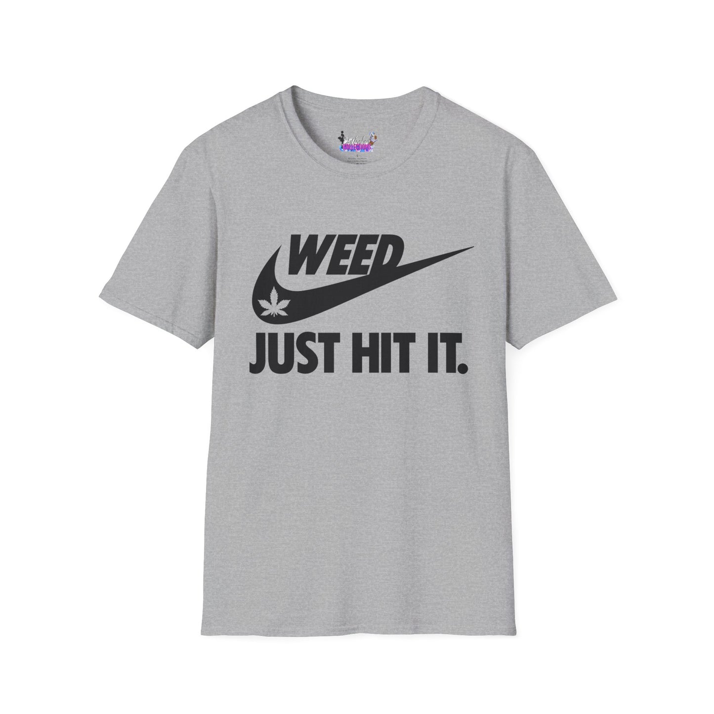 Just Hit It T-Shirt