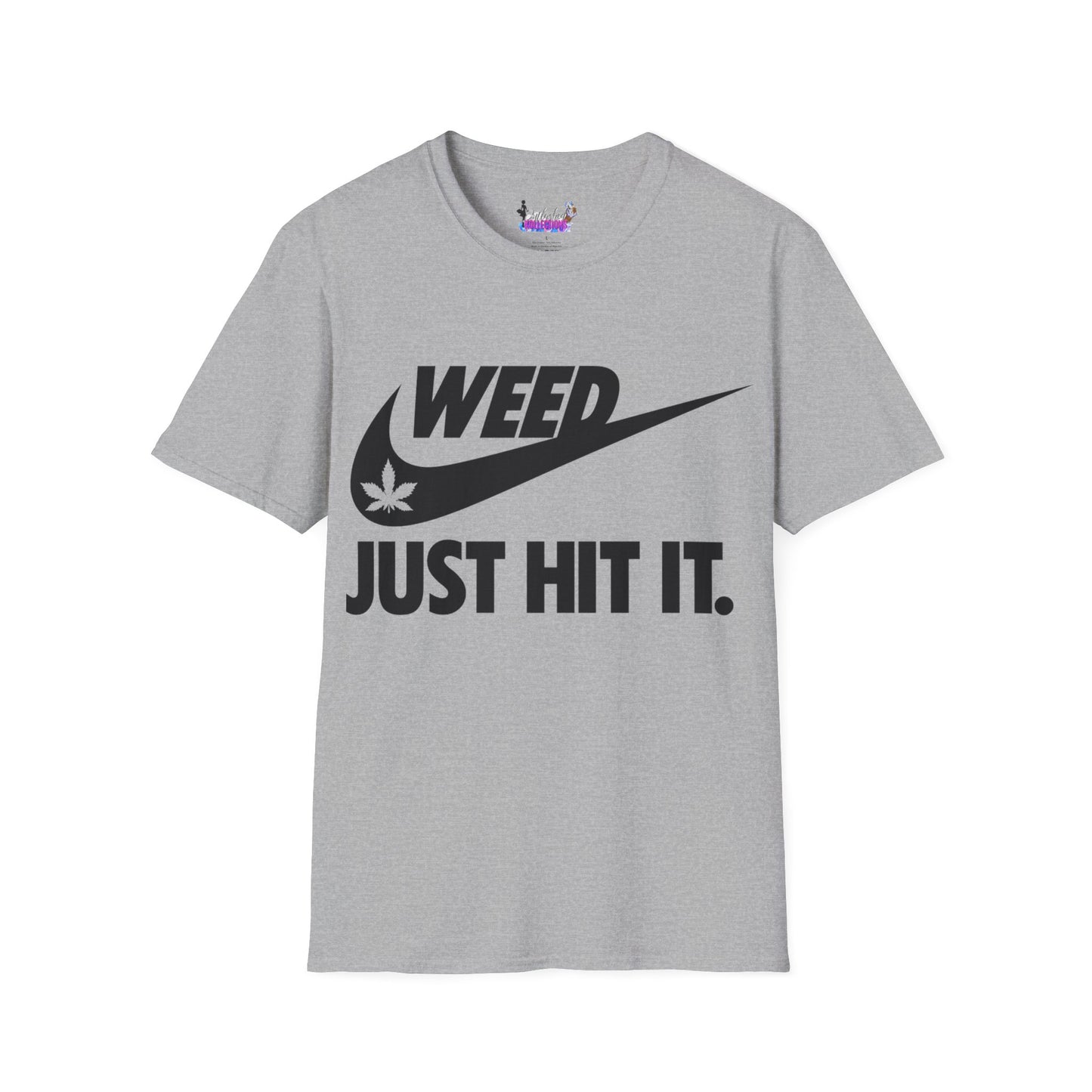 Just Hit It T-Shirt