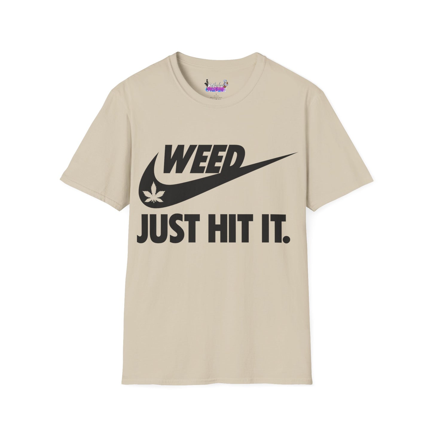 Just Hit It T-Shirt