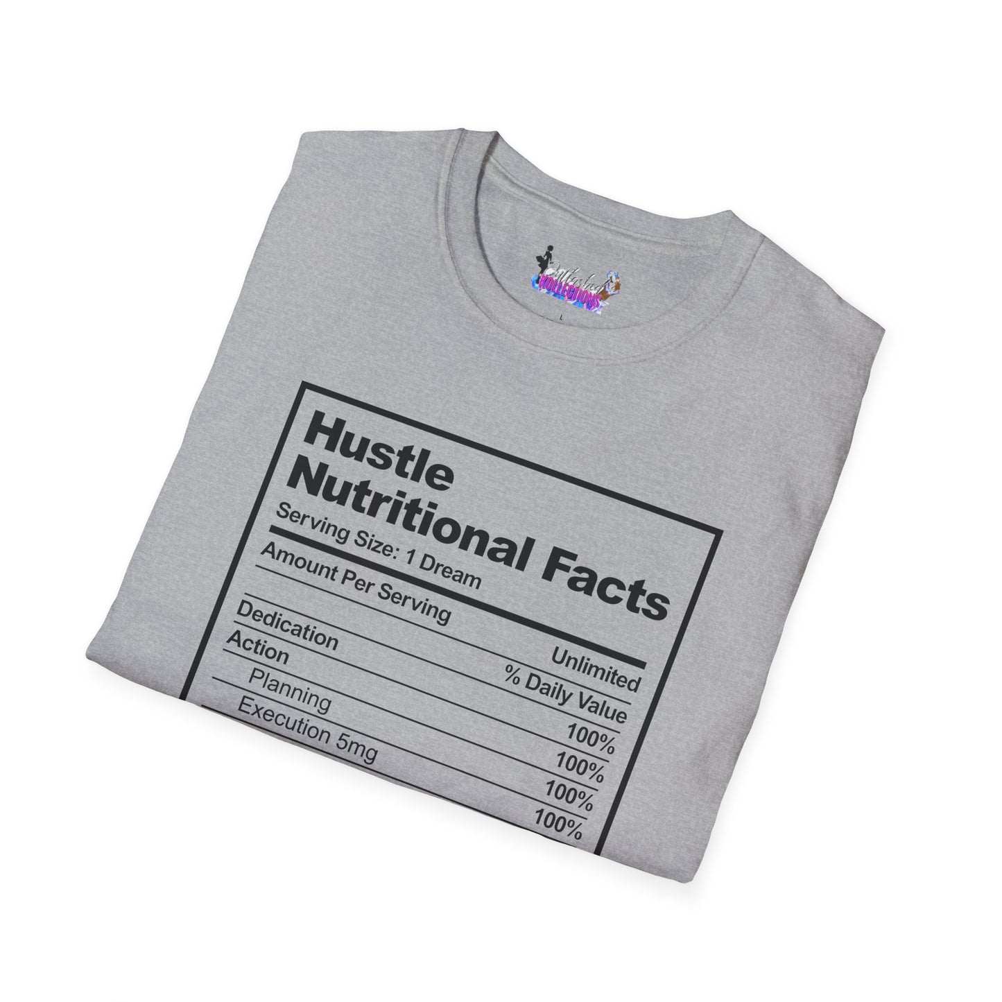 Hustle Nutritional Facts T-Shirt