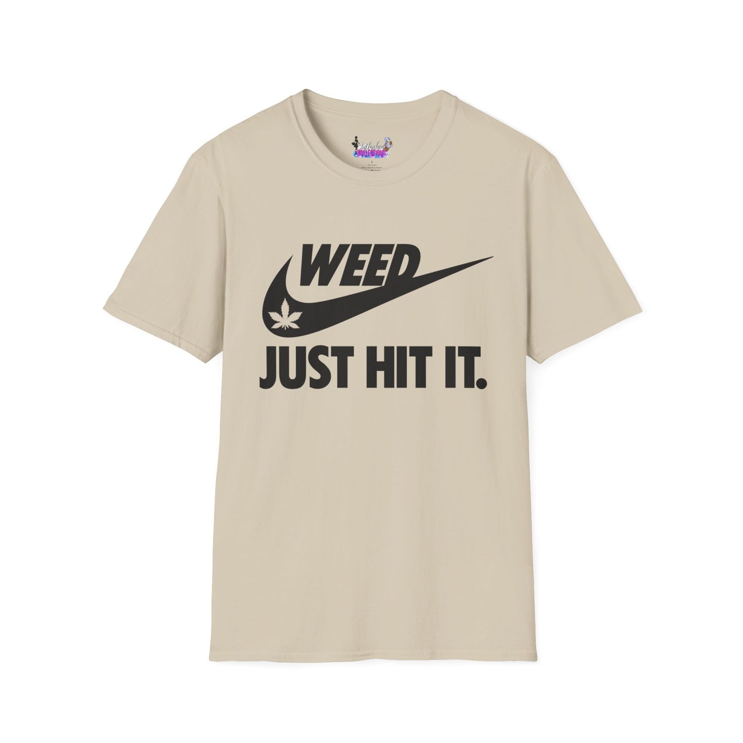 Just Hit It T-Shirt