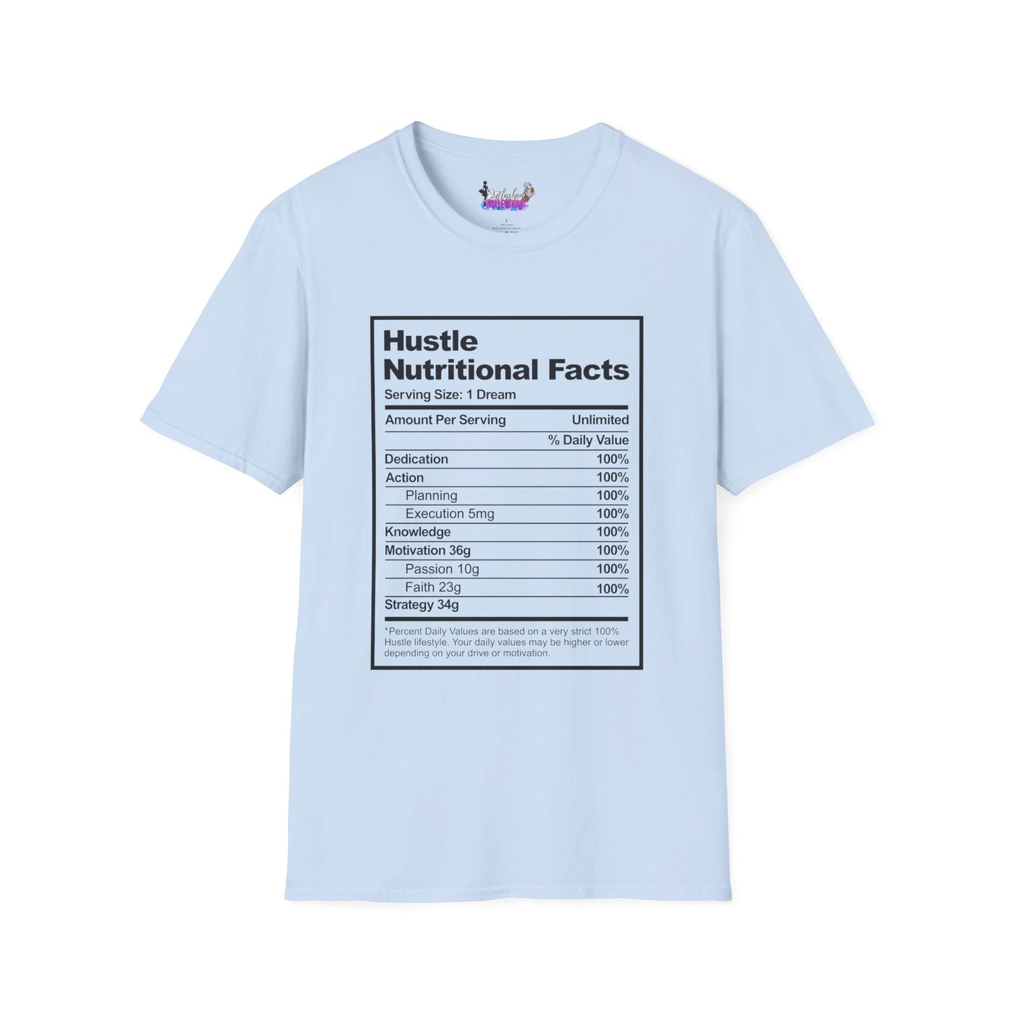 Hustle Nutritional Facts T-Shirt