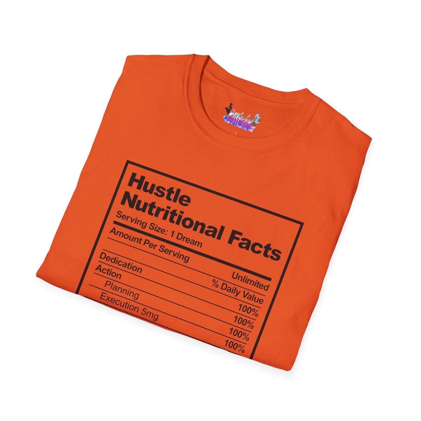 Hustle Nutritional Facts T-Shirt