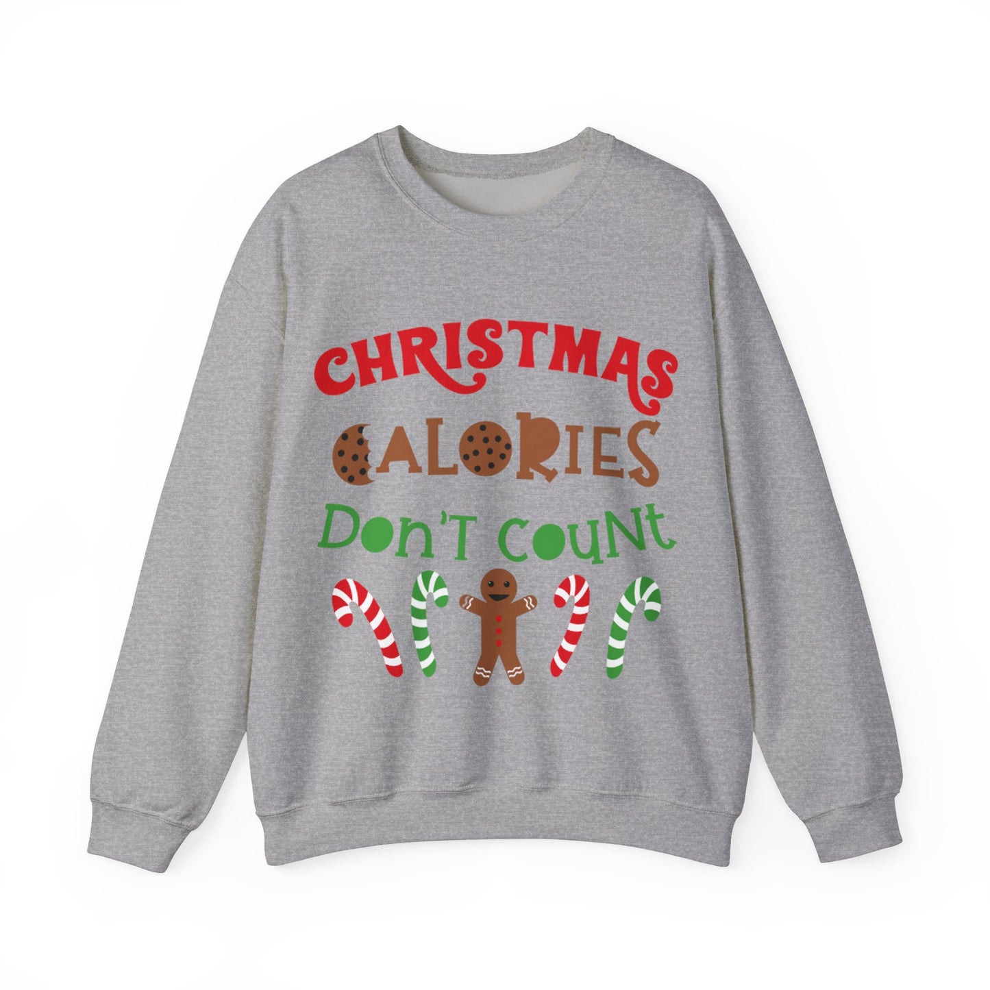 Christmas Calories Don’t Count Sweatshirt