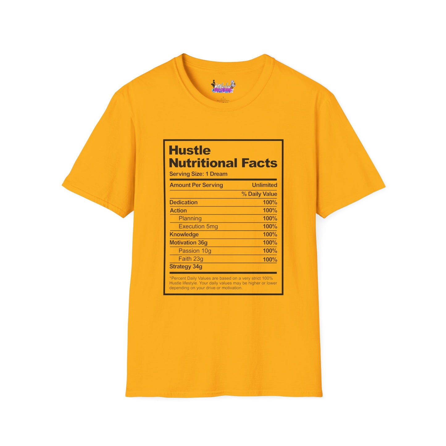 Hustle Nutritional Facts T-Shirt